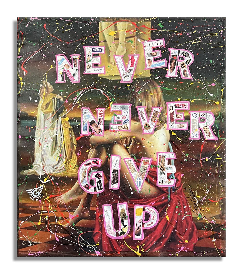 Never Give – Original Painting on canvas